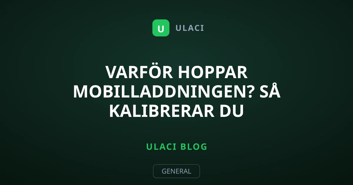 Varför hoppar mobilladdningen? Så kalibrerar du batteriet