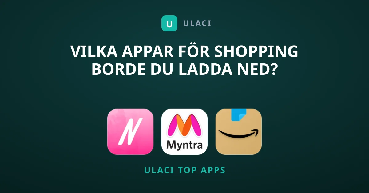 Vilka Appar För Shopping Borde Du Ladda Ned?